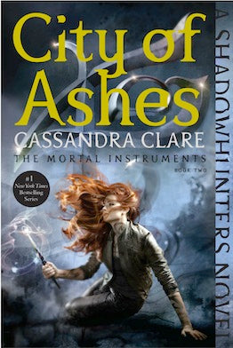 Book cover of City Of Ashes by Cassandra Clare