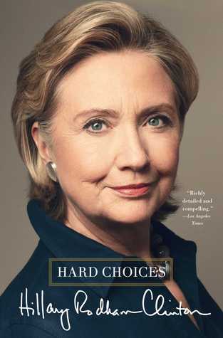 Book cover of Hard Choices by Hillary Rodham Clinton