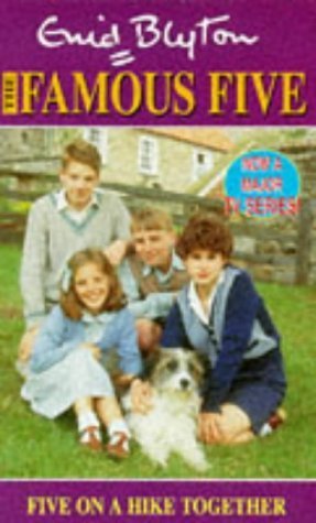 Book cover of Five On A Hike Together by Enid Blyton