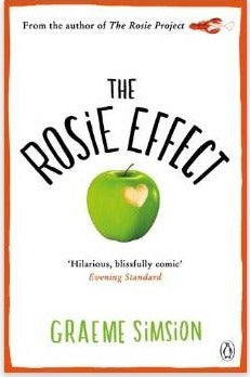 Book cover of The Rosie Effect by Graeme Simsion