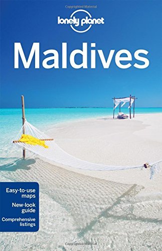 Book cover of Lonely Planet Maldives by Lonely Planet, Tom Masters