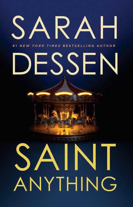 Book cover of Saint Anything by Sarah Dessen