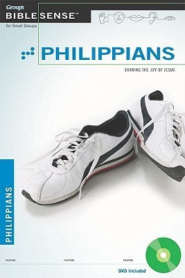 Book cover of Philippians: Sharing the Joy of Jesus [With Dvd] by Group Publishing