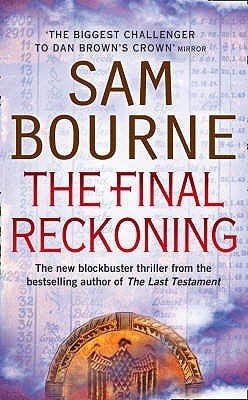 Book cover of The Final Reckoning by Sam Bourne