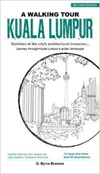 Book cover of A Walking Tour: Kuala Lumpur by Audrey Southgate, Gregory Byrne Bracken
