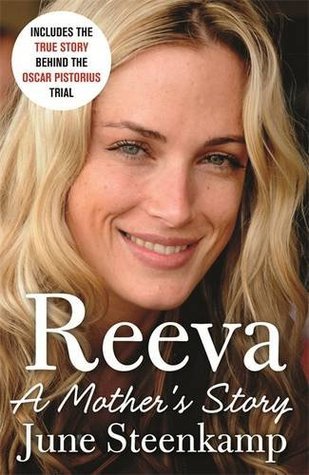Book cover of Reeva: A Mother's Story by June Steenkamp