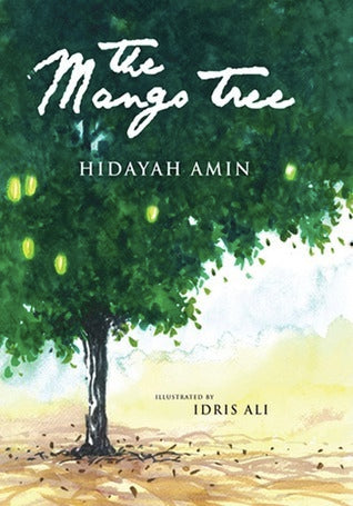 Book cover of The Mango Tree by Hidayah Amin