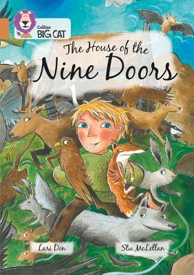 Book cover of Collins Big Cat ― The House Of Nine Doors: Band 12/Copper by Lari Don
