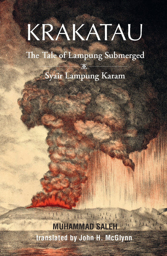 Book cover of Krakatau: The Tale of Lampung Submerged by Muhammad Saleh, John H. McGlynn (Trans.)