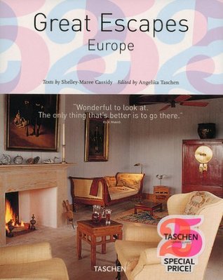 Book cover of The Hotel Book: Great Escapes Europe by Shelley-Maree Cassidy