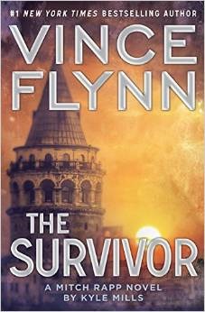 Book cover of The Survivor by Vince Flynn (Series Creator), Kyle Mills