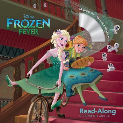 Book cover of Frozen Fever Read-Along Storybook And CD by Walt Disney Company