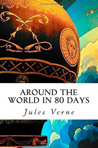 Book cover of Around The World In 80 Days by Jules Verne