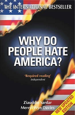 Book cover of Why Do People Hate America? by Ziauddin Sardar, Merryl Wyn Davies