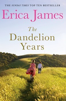 Book cover of The Dandelion Years by Erica  James