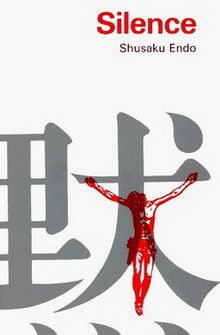 Book cover of Silence by Shūsaku Endō, William Johnston (Trans.)