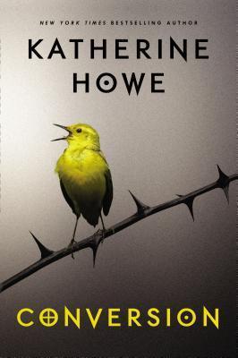 Book cover of Conversion by Katherine Howe