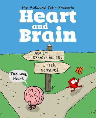 Book cover of Heart And Brain: An Awkward Yeti Collection, Vol. 1 by Nick Seluk