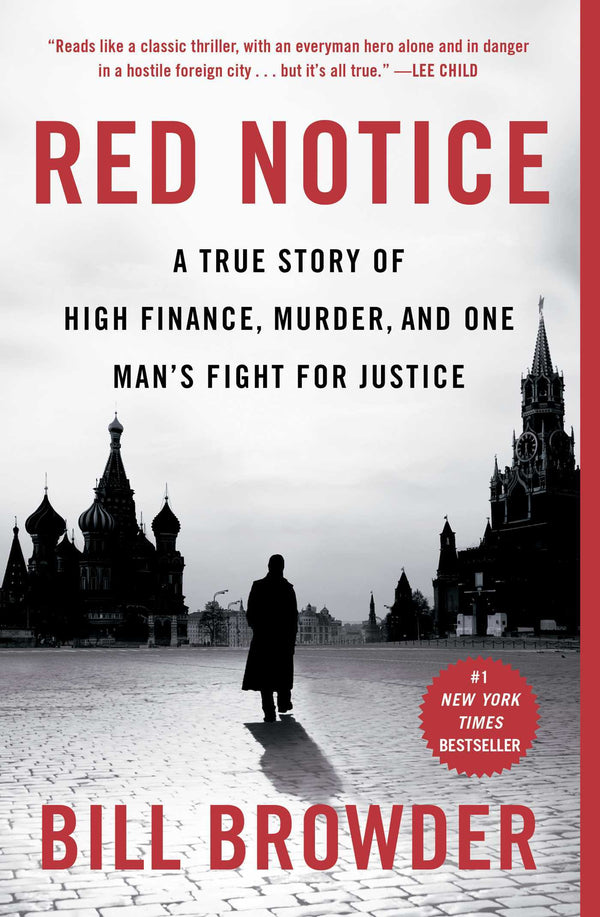 Book cover of Red Notice: A True Story of High Finance, Murder, and One Man's Fight for Justice by Bill Browder