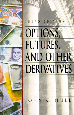 Book cover of Options, Futures And Other Derivative Securities - The Contract With America In Its First 100 Days by John C. Hull
