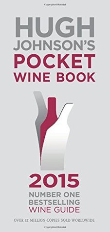 Book cover of Hugh Johnson's Pocket Wine Book by Hugh Johnson