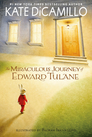 Book cover of The Miraculous Journey Of Edward Tulane by Kate DiCamillo, Bagram Ibatoulline (Illus.)