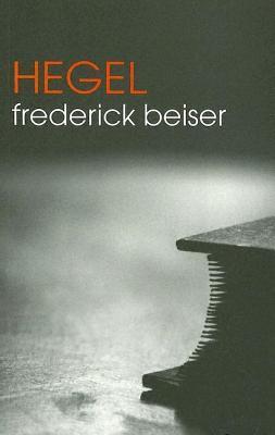 Book cover of Hegel by Frederick C. Beiser