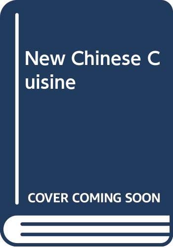 Book cover of New Chinese Cuisine by tung-lok-group