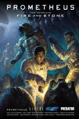Book cover of Prometheus: The Complete Fire And Stone by Kelly Sue DeConnick, Paul Tobin