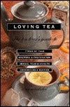 Book cover of Loving Tea by Jane Parker Resnick