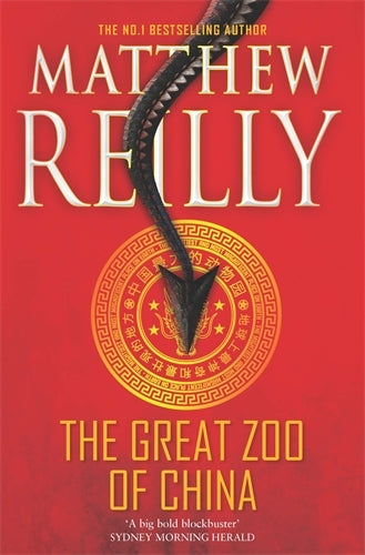 Book cover of The Great Zoo Of China by Matthew Reilly