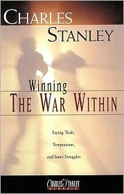 Book cover of Winning The War Within by Charles F. Stanley