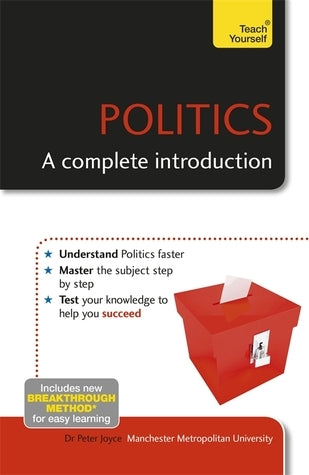 Book cover of Politics: A Complete Introduction by Peter   Joyce