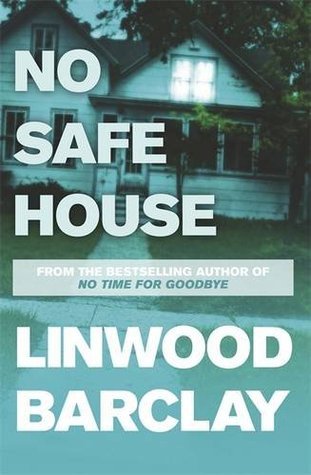 Book cover of No Safe House by Linwood Barclay