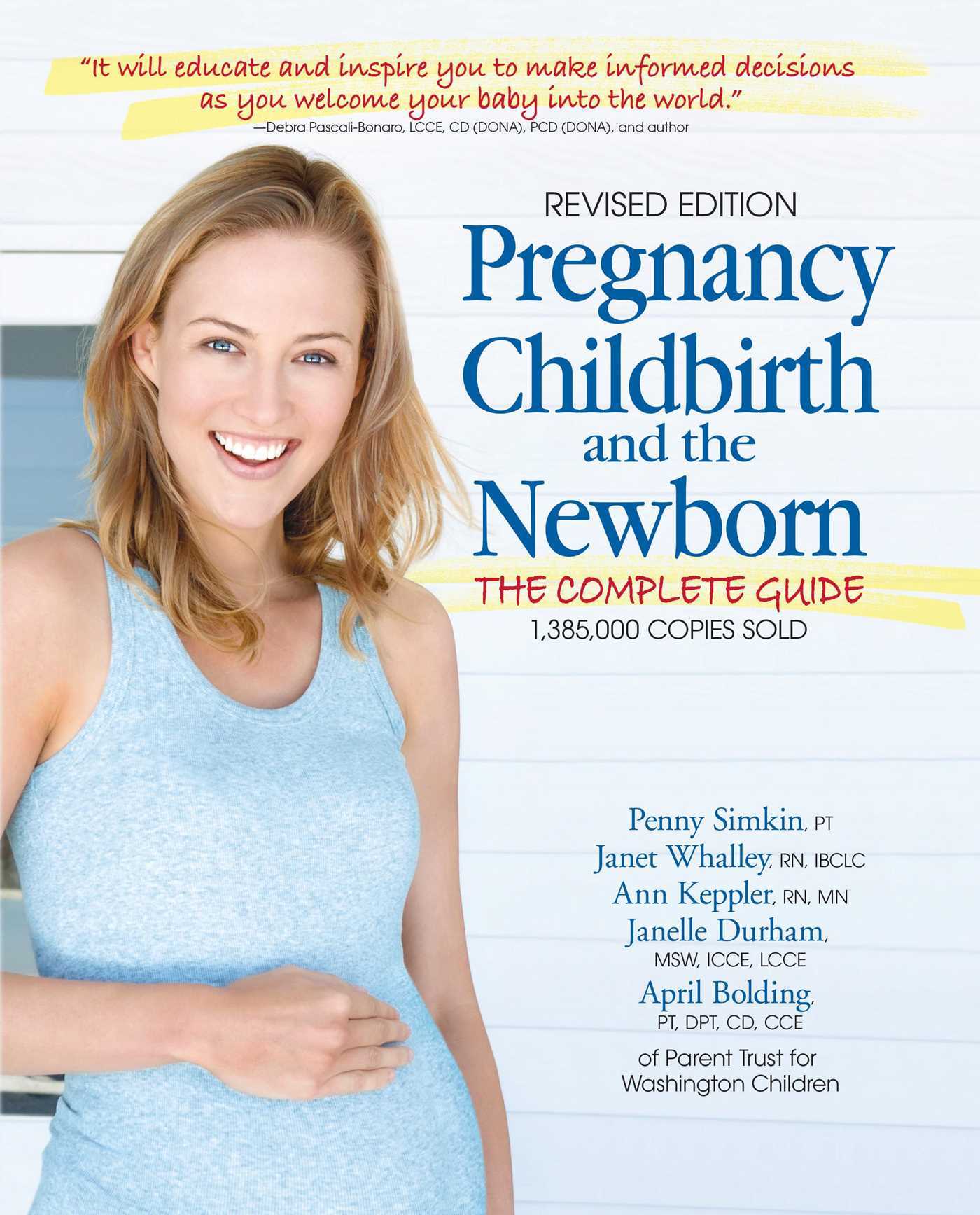 Book cover of Pregnancy, Childbirth, and the Newborn by Parent Trust for Washington Children