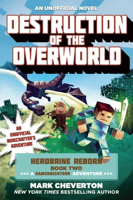 Book cover of Destruction Of The Overworld by Mark Cheverton