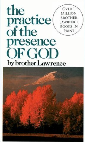 Book cover of The Practice of the Presence of God by Brother Lawrence