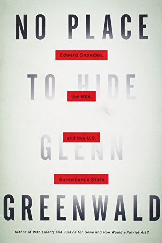 Book cover of No Place To Hide by Glenn Greenwald
