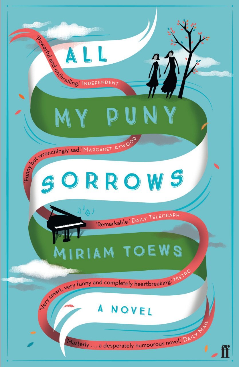 Book cover of All My Puny Sorrows by Miriam Toews
