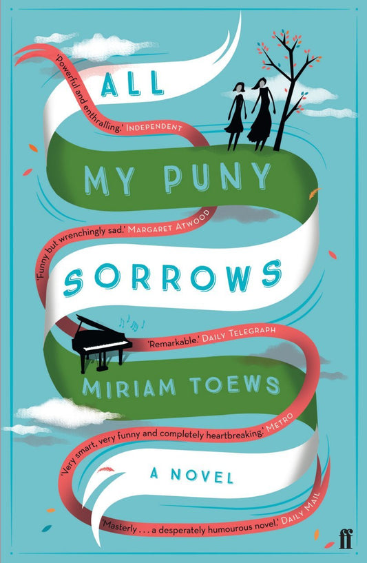 Book cover of All My Puny Sorrows by Miriam Toews