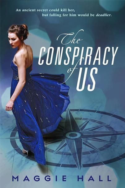 Book cover of The Conspiracy Of Us by Maggie  Hall