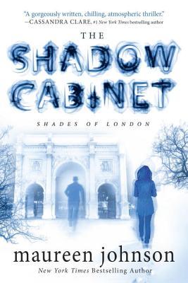 Book cover of The Shadow Cabinet by Maureen Johnson