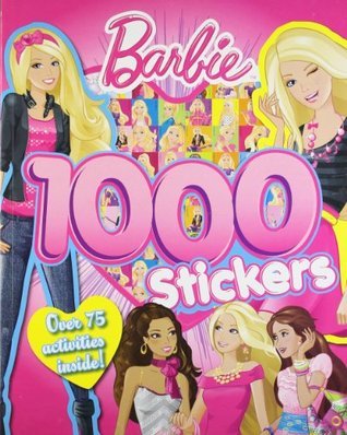 Book cover of Barbie 1000 Stickers by Parragon Books, Mattel