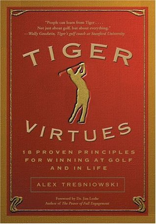 Book cover of Tiger Virtues by Alex Tresniowski