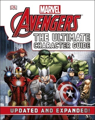 Book cover of Marvel The Avengers: The Ultimate Character Guide by Alan Cowsill