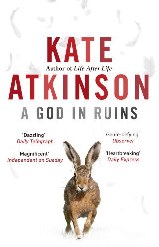 Book cover of A God In Ruins by Atkinson  Kate