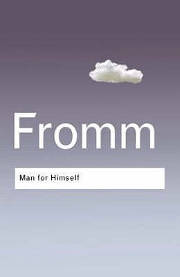 Book cover of Man For Himself: An Inquiry Into The Psychology Of Ethics by Erich Fromm