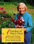 Book cover of A Garden of One's Own: Making and Keeping Your Flower Garden by Elsa Bakalar