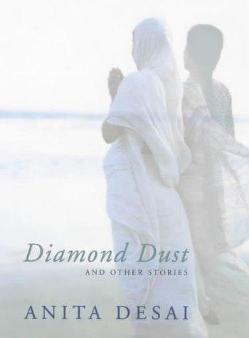 Book cover of Diamond Dust And Other Stories by Anita Desai