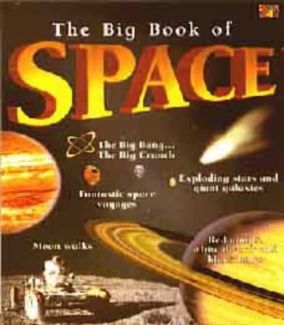 Book cover of The Big Book of Space by David Glover
